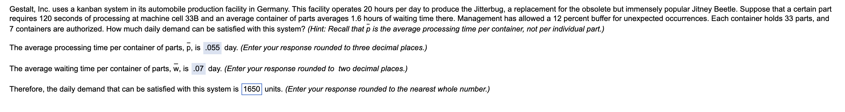 Gestalt, Inc. uses a kanban system in its
