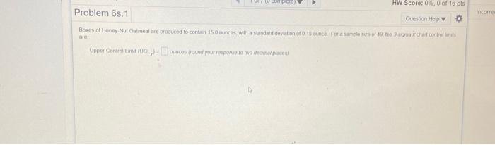 HW Score: 0%, 0 of 16 pls Problem 6s1 income