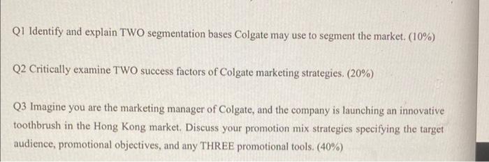QI Identify and explain TWO segmentation bases