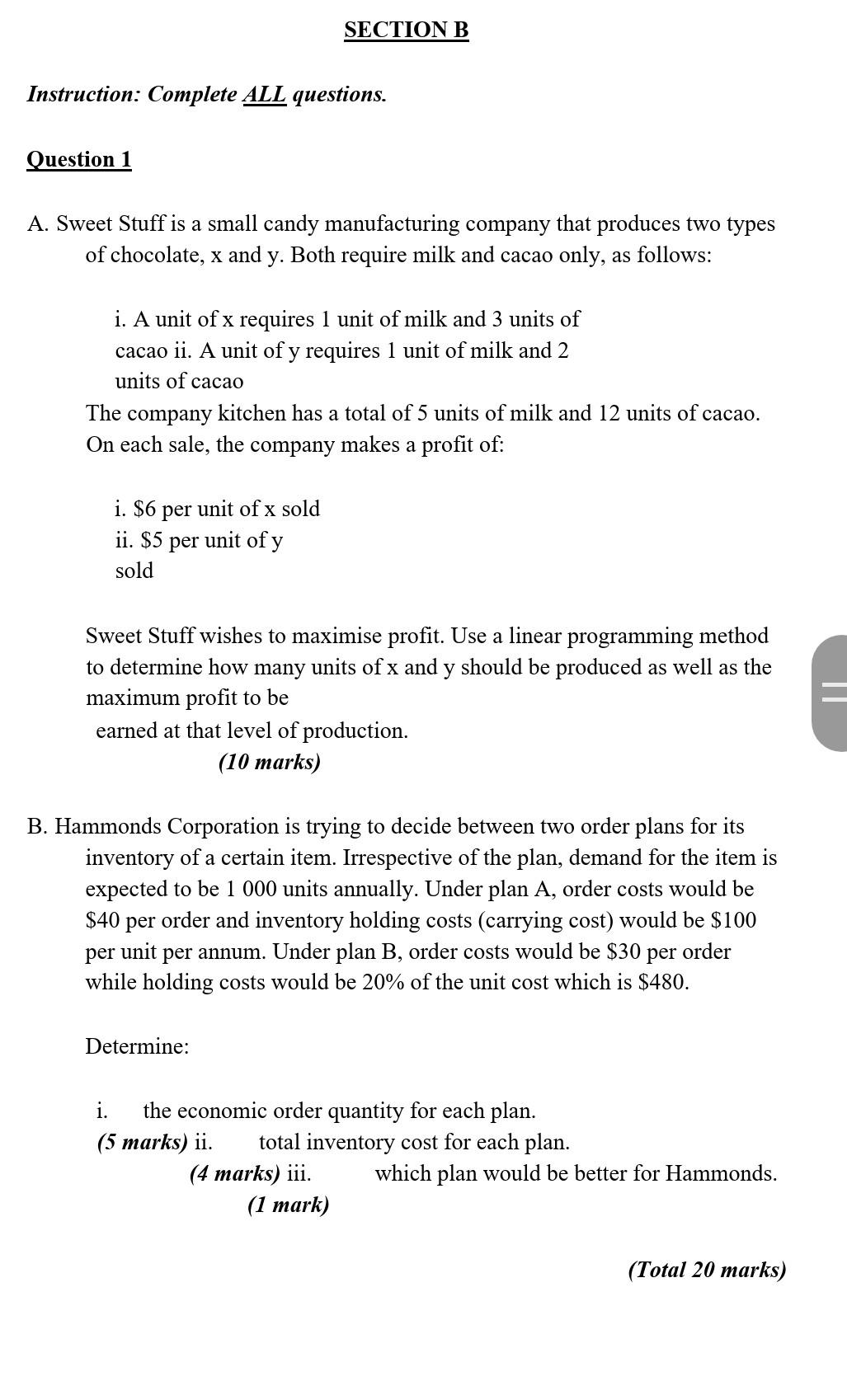 SECTION B Instruction: Complete ALL questions.