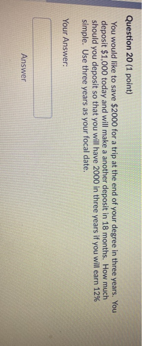 Question 20 (1 point) You would like to save