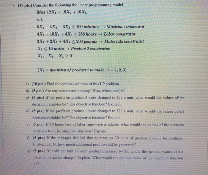 4. (40 pts.) Consider the following the linear