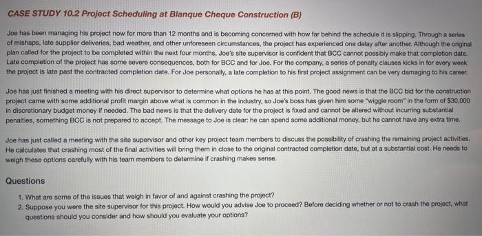 CASE STUDY 10.2 Project Scheduling at Blanque