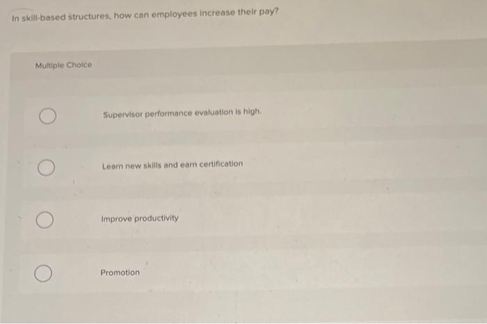 In skill-based structures, how can employees