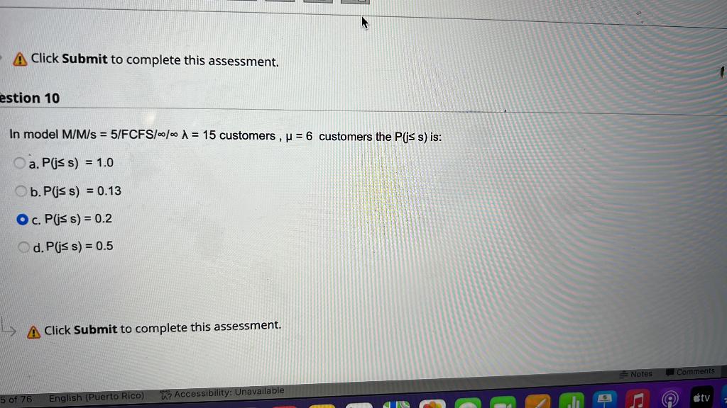 - A Click Submit to complete this assessment.