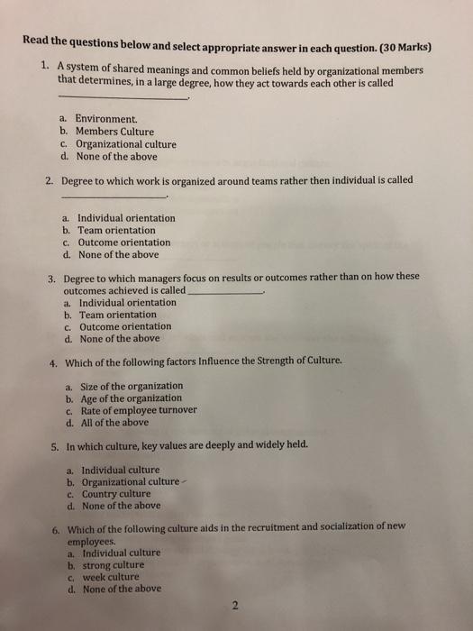 Read the questions below and select appropriate