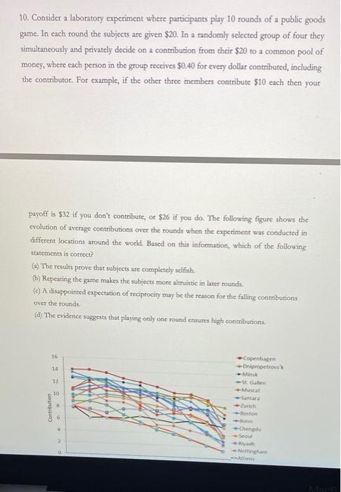 10. Consider a laboratory experiment where