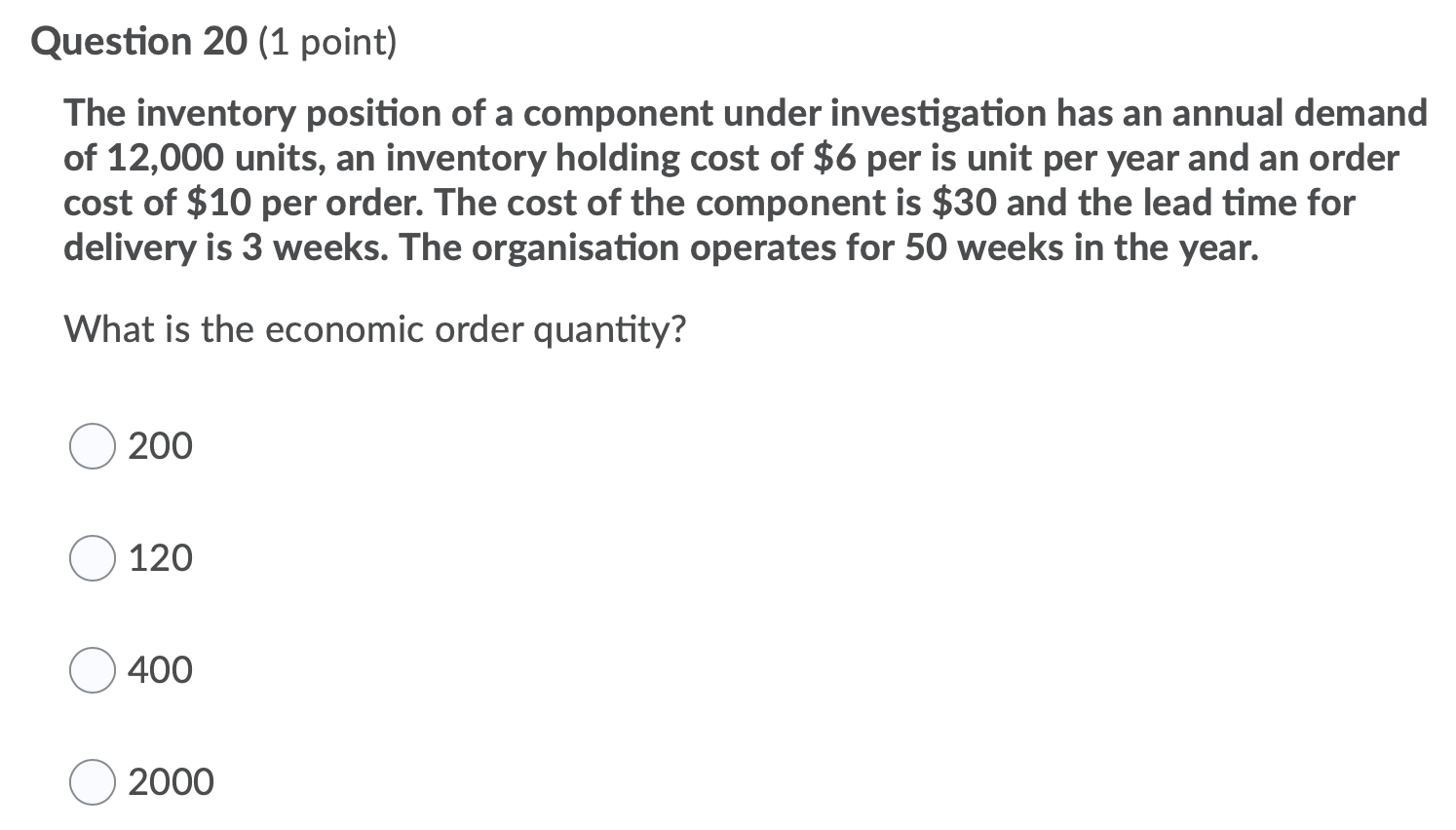 Question 20 (1 point) The inventory position of a