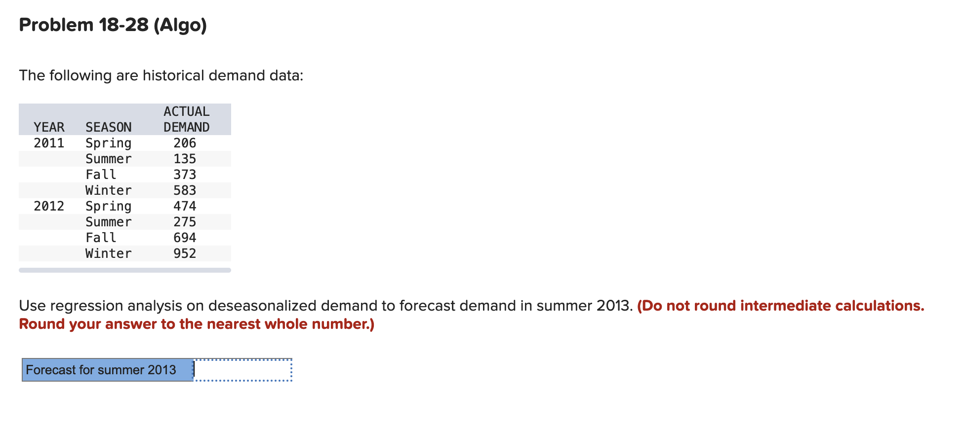 Problem 18-28 (Algo) The following are historical