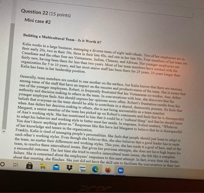Question 22 (15 points) Mini case #2 Building a