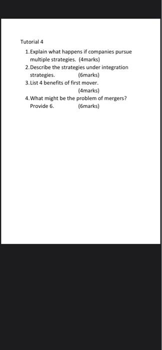 Tutorial 4 1. Explain what happens if companies