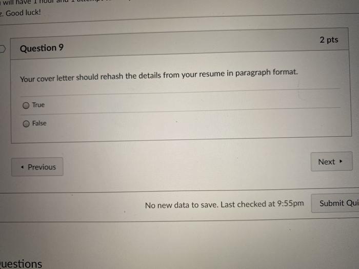 Your cover letter should rehash the details from