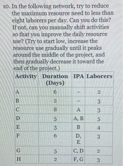 Using question 10, answer question 14. 10. In the