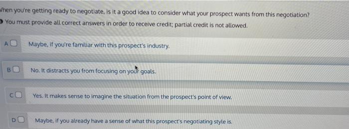 When you're getting ready to negotiate, is it a