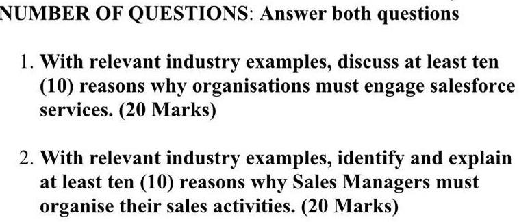 NUMBER OF QUESTIONS: Answer both questions 1.