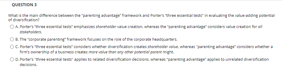 QUESTION 3 What is the main difference between