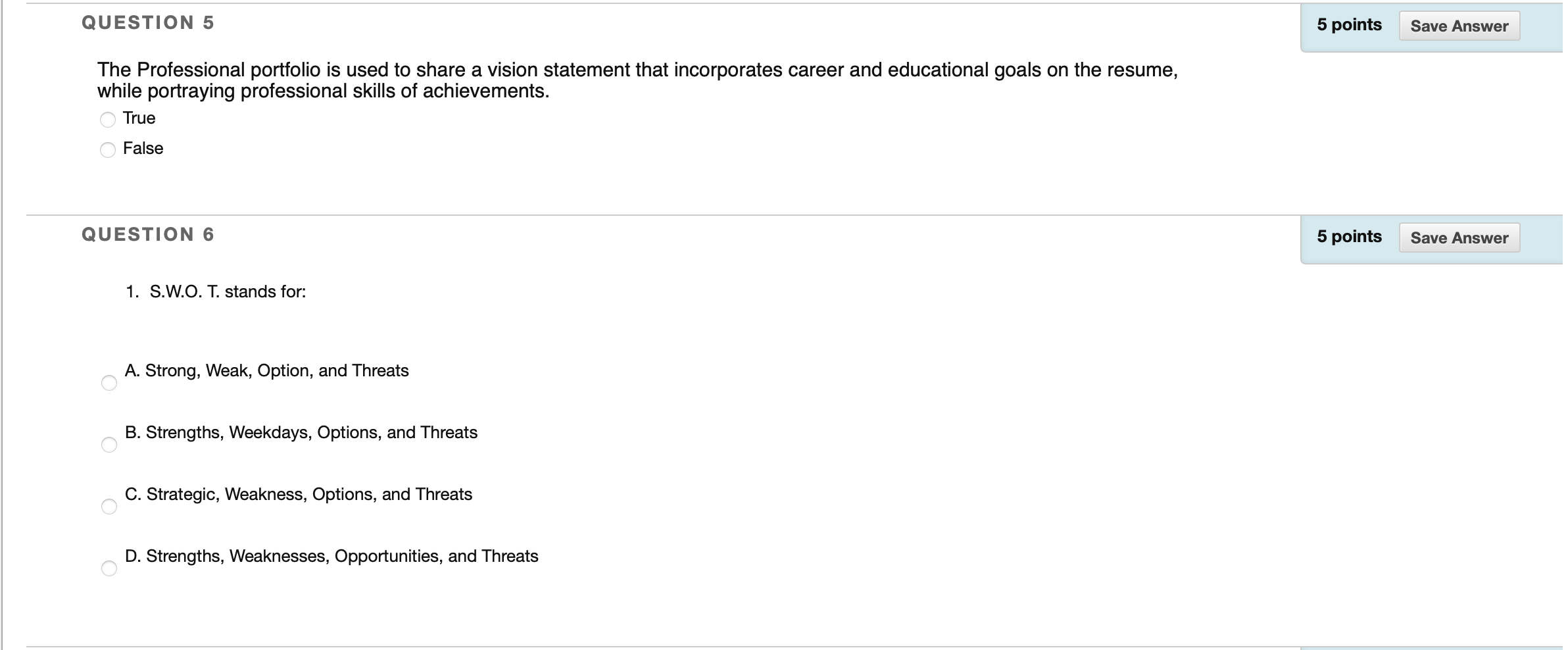 QUESTION 5 5 points Save Answer The Professional