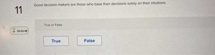 The decision-making process should ideally begin
