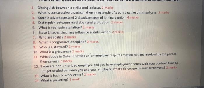 1. Distinguish between a strike and lockout. 2