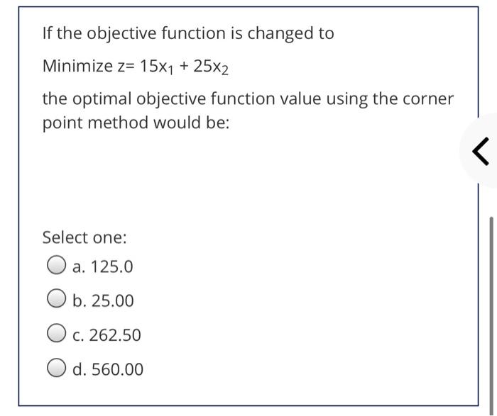 For the following linear programming problem:
