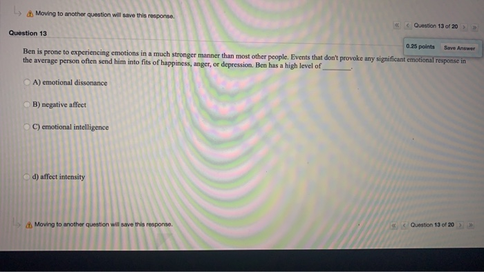 Moving to another question will save this