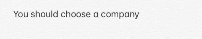 Any company you choose identifies a particularly