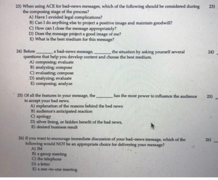 23) 23) When using ACE for bad-news messages,