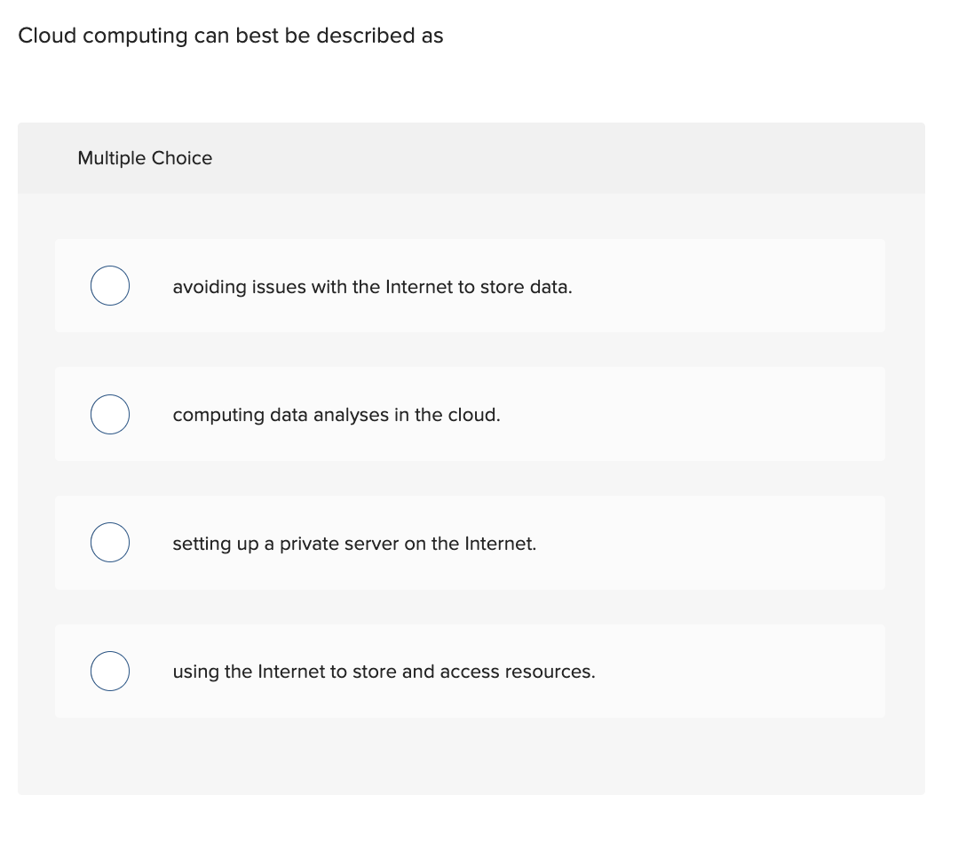 Cloud computing can best be described as Multiple