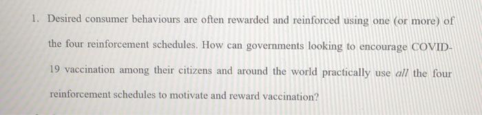 1. Desired consumer behaviours are often rewarded