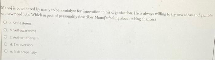 Manoj is considered by many to be a catalyst for