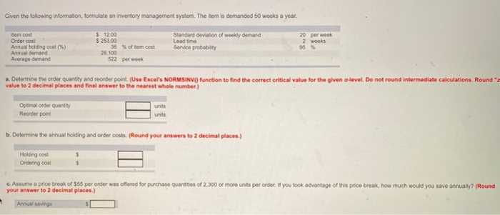 Given the following information, formulate an