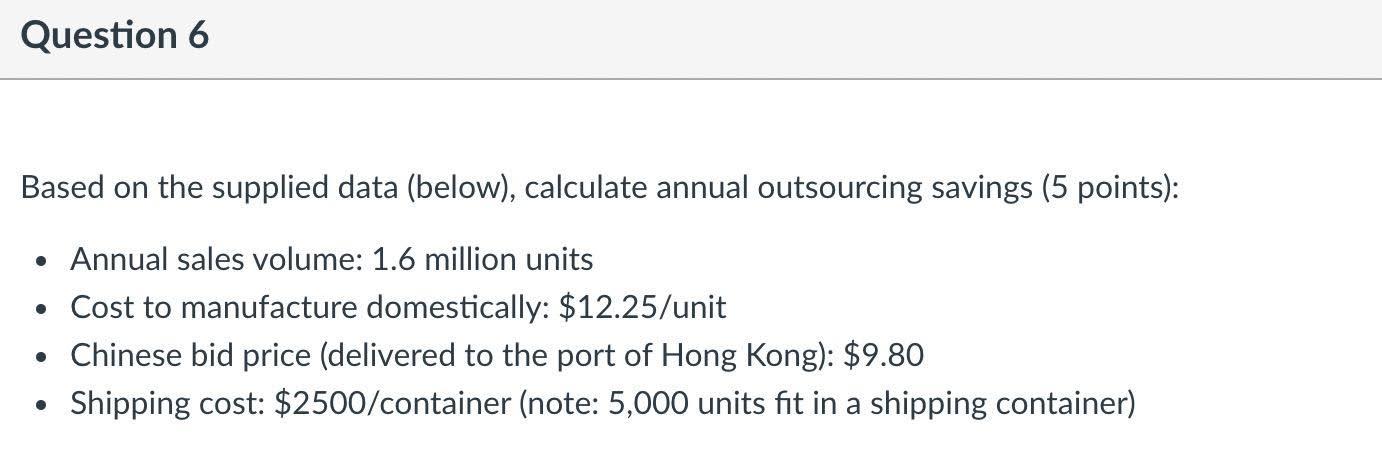 Question 6 Based on the supplied data (below),