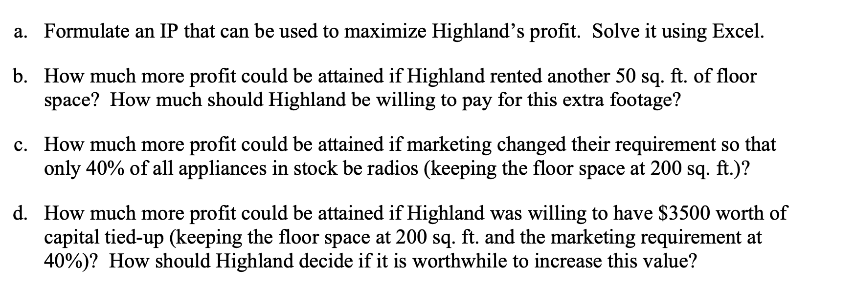 3. Highland's TV-Radio Store must determine how