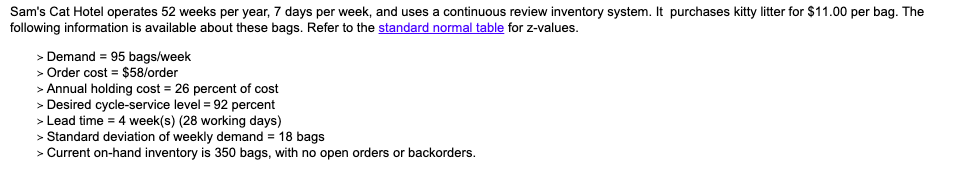 Sam's Cat Hotel operates 52 weeks per year, 7