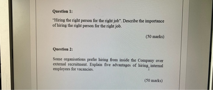 Question 1: "Hiring the right person for the