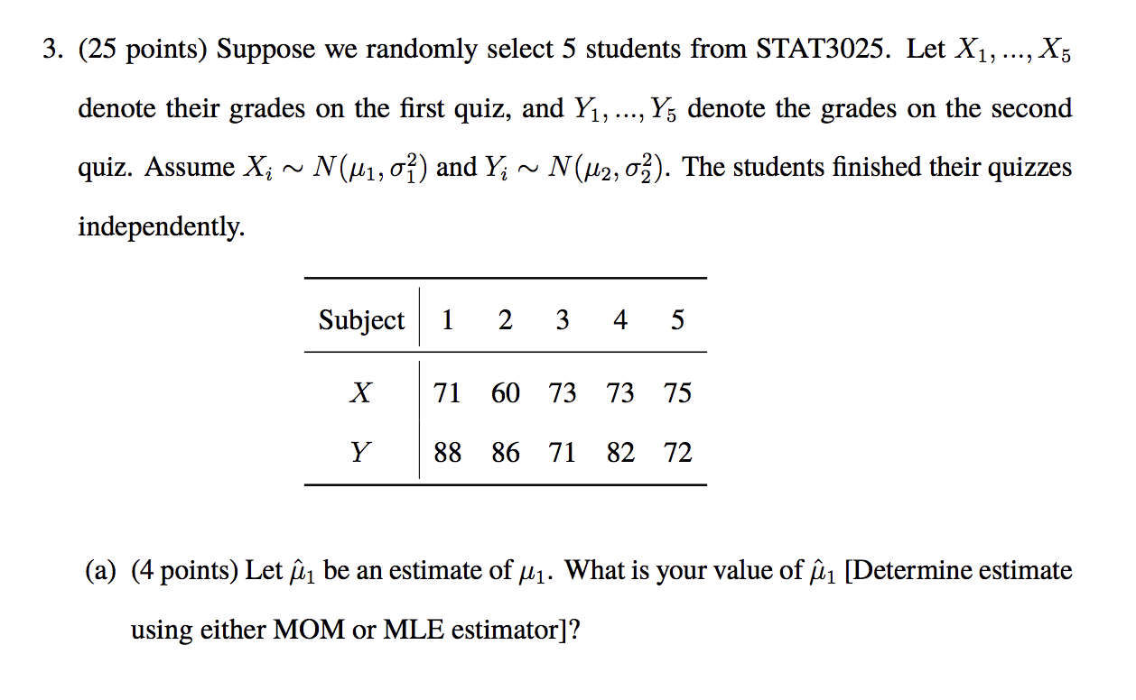 3. (25 points) Suppose we randomly select 5