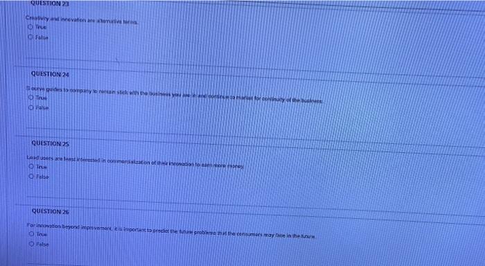 QUESTION 23 Creativity and innovation are atentes