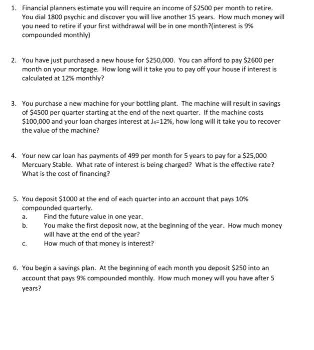 Solve 4, 5, and 6 please! 1. Financial planners