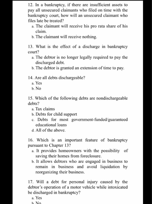 12. In a bankruptcy, if there are insufficient