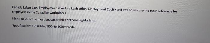 Canada Labor Law, Employment Standard