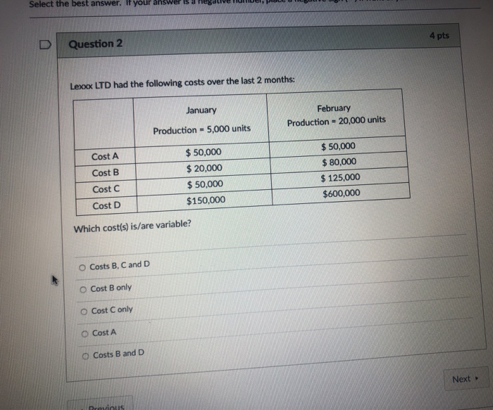 Select the best answer. If your nswer is 4 pts