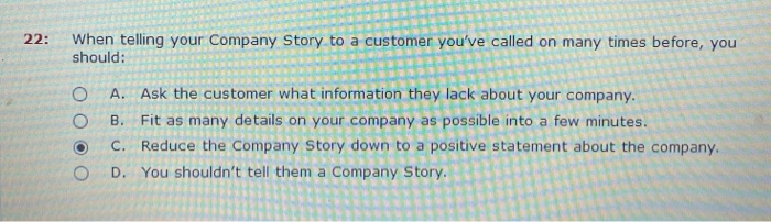 help please 22: When telling your Company Story