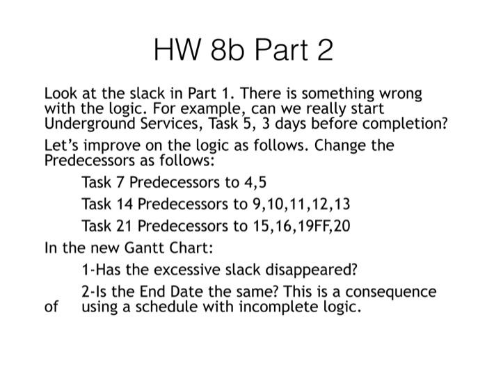 help please with part 2 MS Project Schedule
