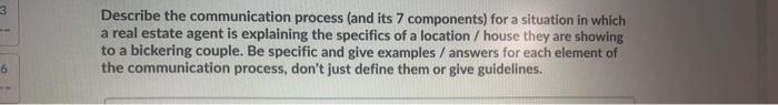 3 Describe the communication process (and its 7