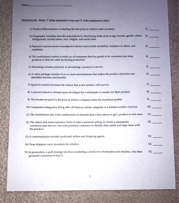 Intro to Business True or False TRUE FALSE. Write