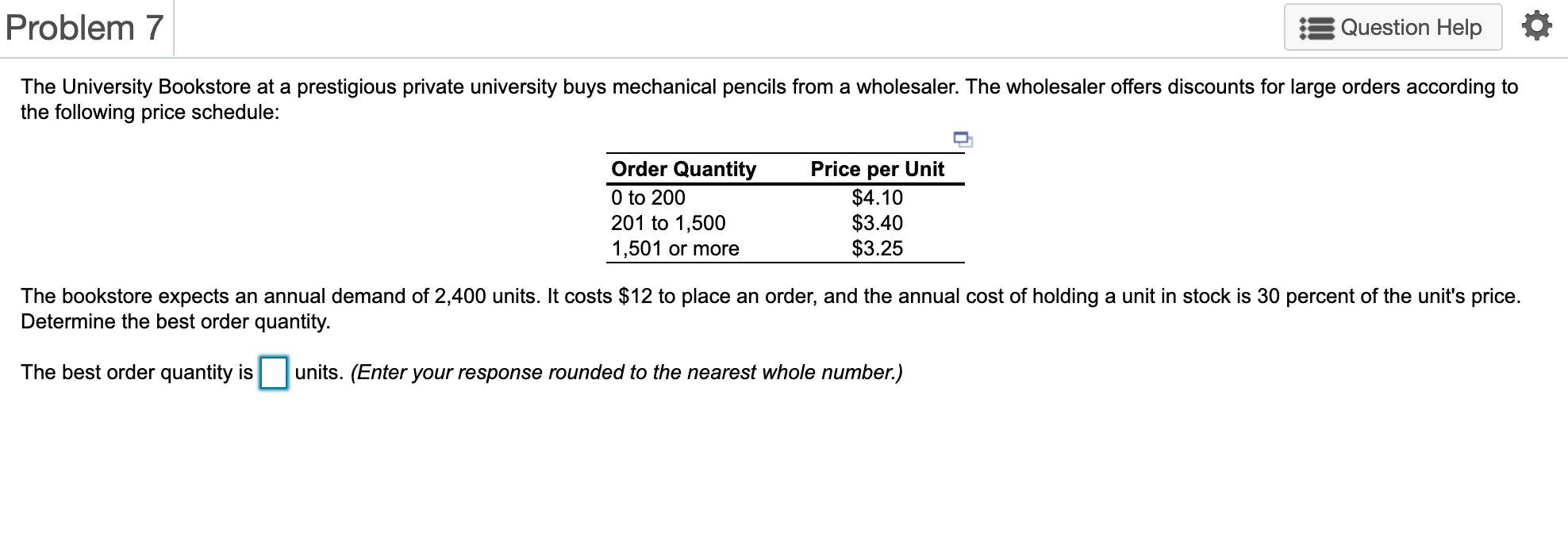 Problem 7 Question Help The University Bookstore