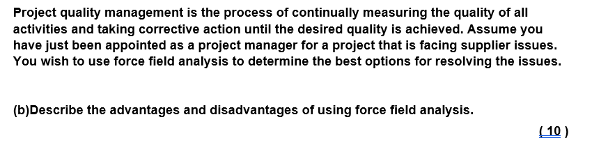Project quality management is the process of