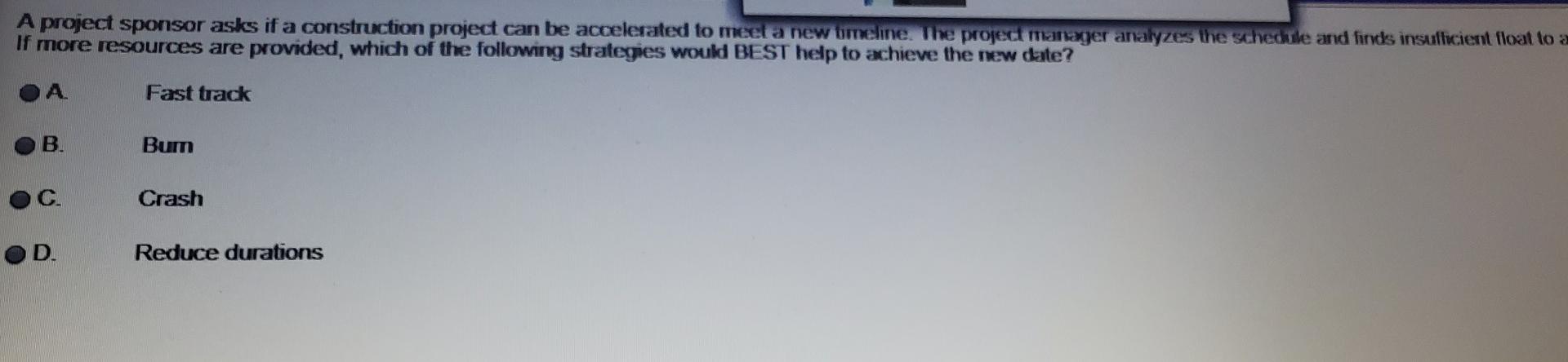 A project sponsor asks if a construction project