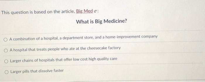 This question is based on the article, Big Mede: