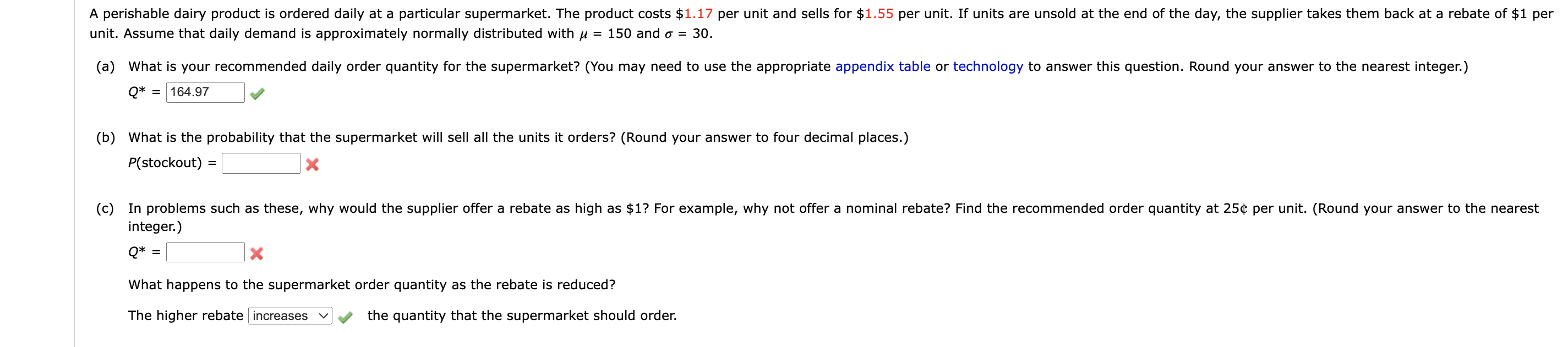Please help with (B) and (C) A perishable dairy